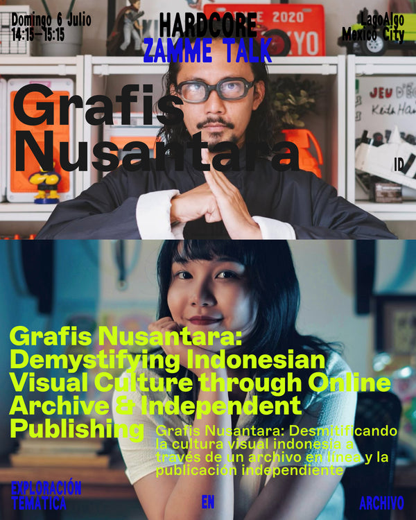 Grafis Nusantara: Demystifying Indonesian Visual Culture through Online Archive & Independent Publishing