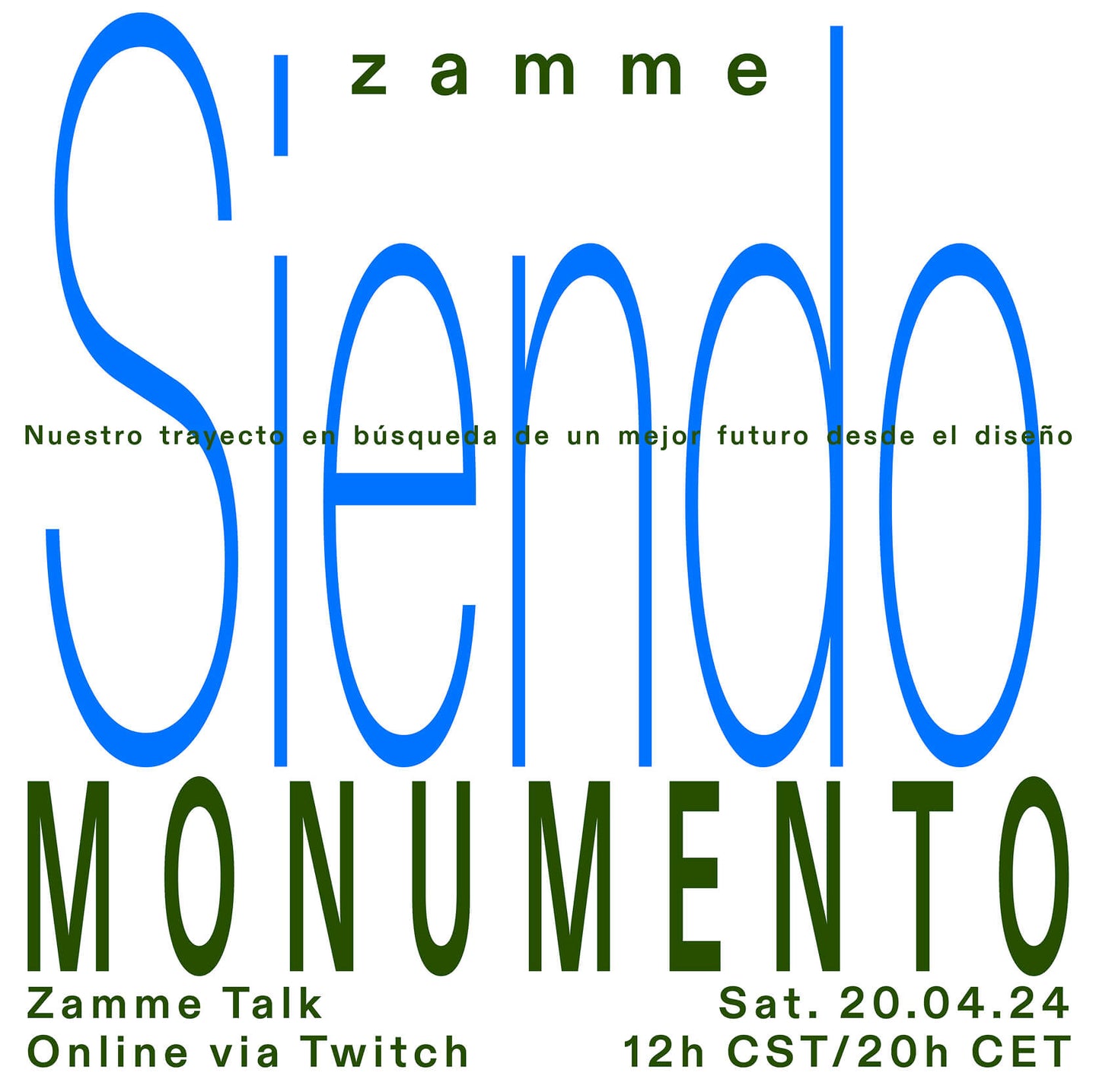 Siendo Monumento