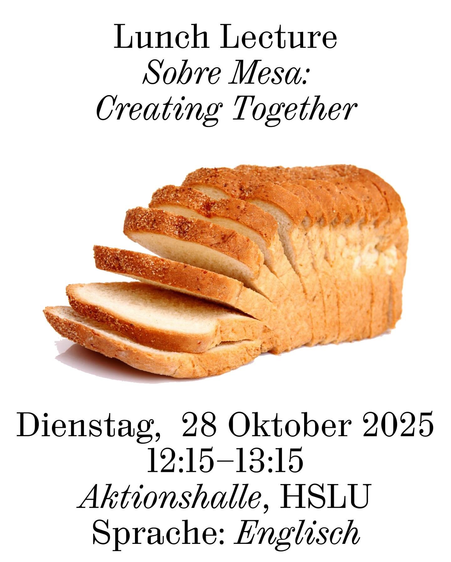 Lunch Lecture Sobre Mesa: Creating Together